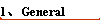 1��General